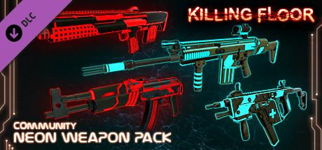 Killing Floor Neon Weapon Pack (PC)