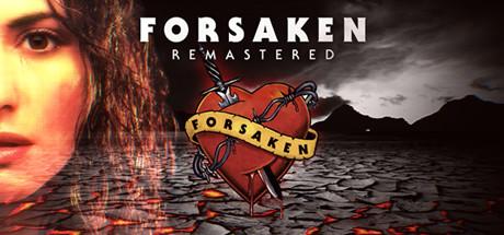 Forsaken Remastered (PC)