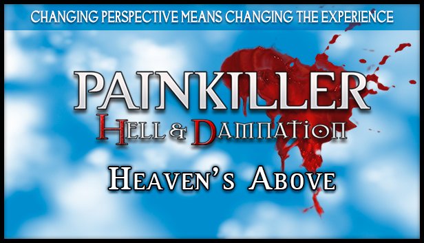 Painkiller Hell and Damnation Heavens Above (PC)