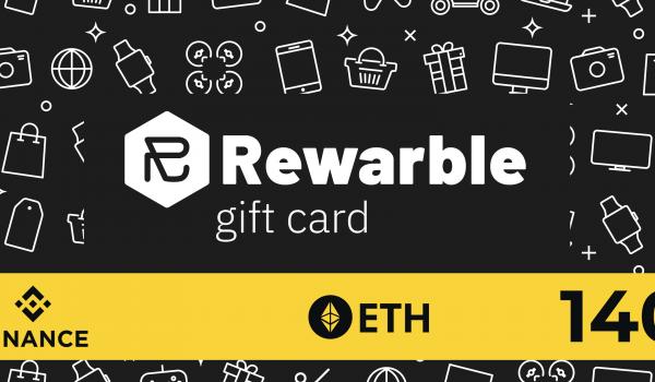 Rewarble Binance Gift Card ETH 140 USD