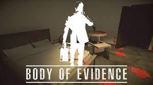 Body of Evidence (Switch)