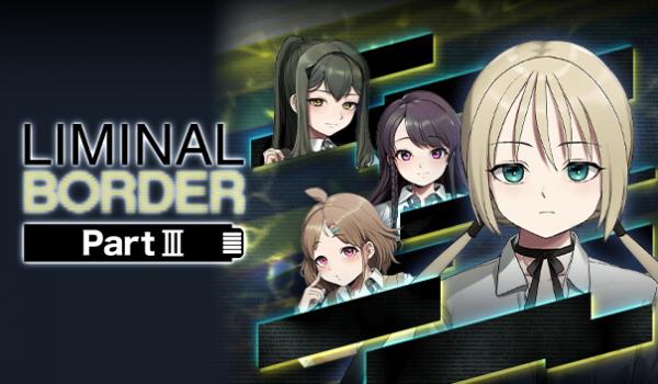 Liminal Border Part III (PC)