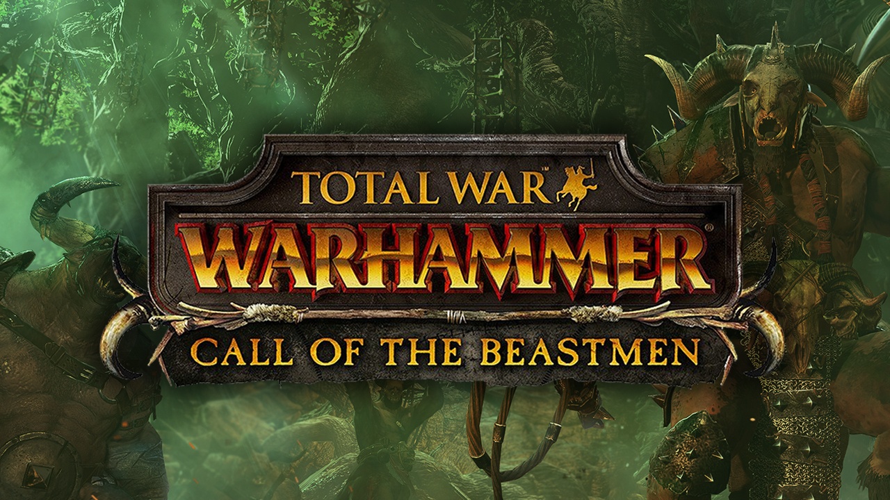 Total War WARHAMMER Call of the Beastmen (DLC)