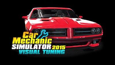 Car Mechanic Simulator 2015 - Visual Tuning (DLC)