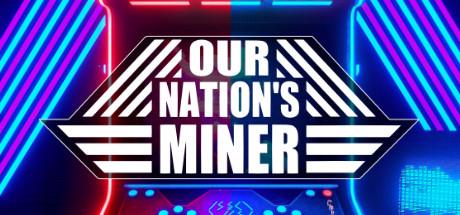 Our Nations Miner (PC)