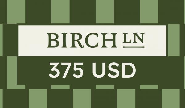 Birch Lane Gift Card 375 USD