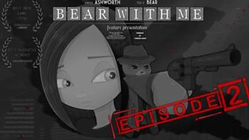 Bear With Me - Episode Two (DLC)
