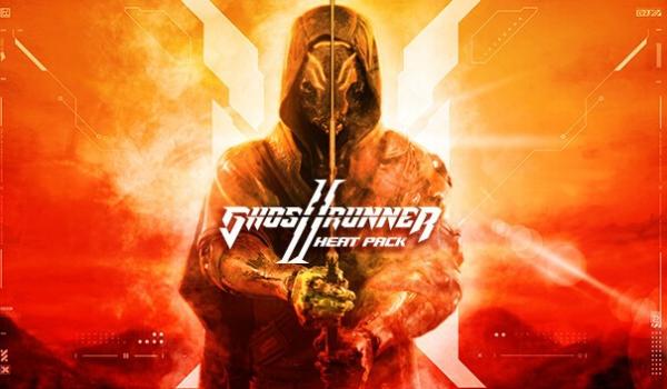 Ghostrunner 2 Heat Pack (PC)