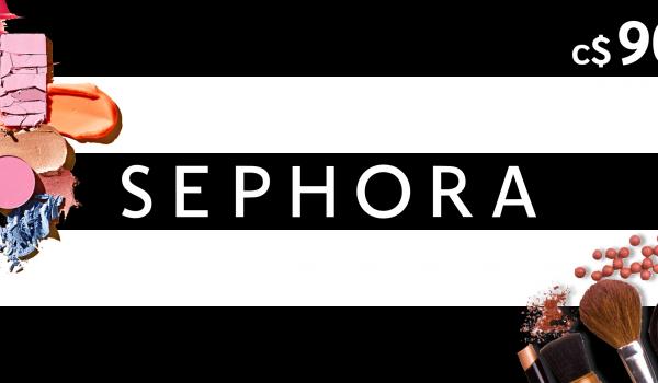 Sephora Gift Card 90 CAD