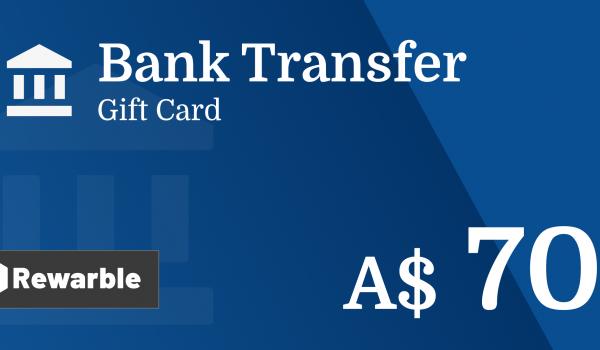 Bank Transfer Gift Card 70 AUD