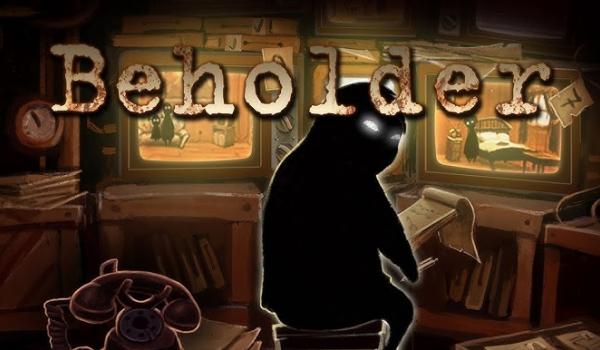 Beholder (PC)