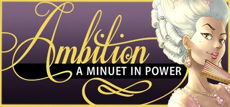 Ambition A Minuet in Power (PC)