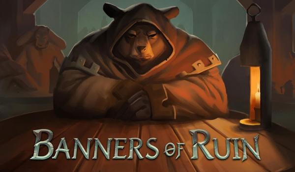 Banners of Ruin (PC)