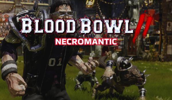 Blood Bowl 2 Necromantic (DLC)