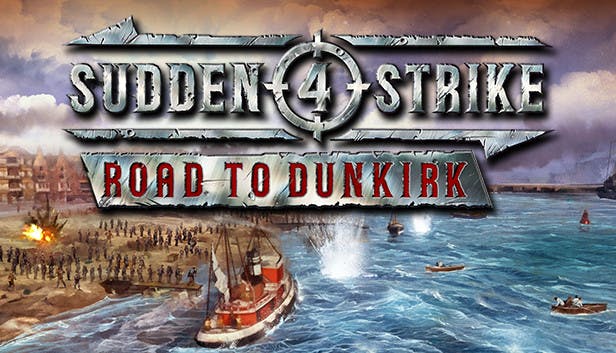 Sudden Strike 4 Road to Dunkirk (DLC)