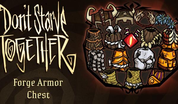 Dont Starve Together: Forge Armor Chest (DLC)