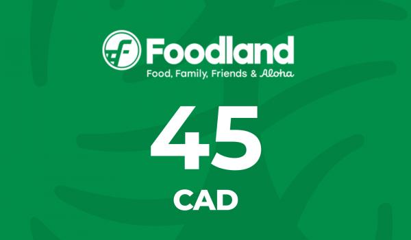 Foodland Gift Card 45 CAD