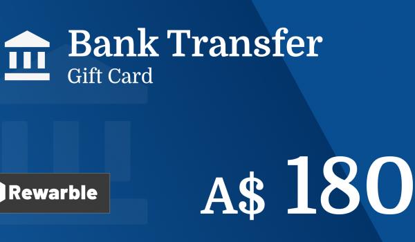 Bank Transfer Gift Card 180 AUD