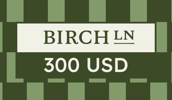 Birch Lane Gift Card 300 USD