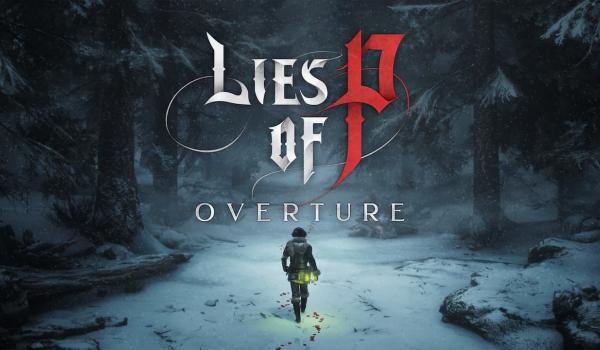 Lies of P Overture (PC)