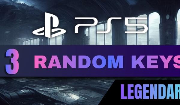 Random PS5 3 Keys LEGENDARY