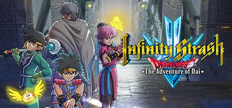 Infinity Strash DRAGON QUEST The Adventure of Dai (PC)