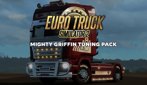 Euro Truck Simulator 2 Mighty Griffin Tuning Pack (DLC)