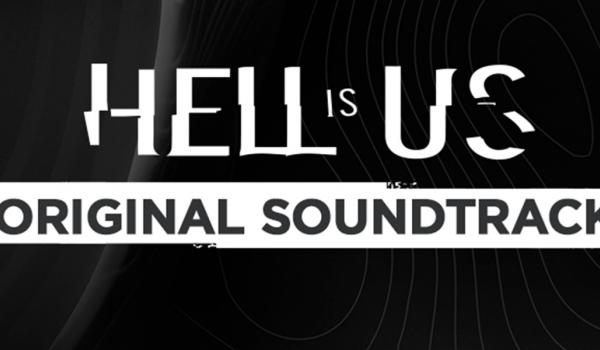 Hell is Us Soundtrack (PC)