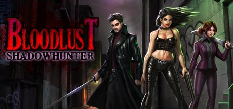 BloodLust Shadowhunter (PC)