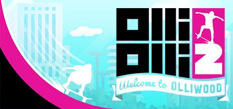 OlliOlli2 Welcome to Olliwood (PC)