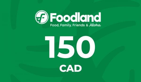 Foodland Gift Card 150 CAD