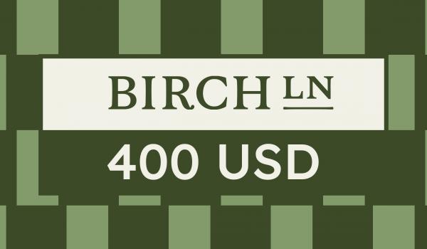 Birch Lane Gift Card 400 USD