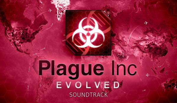 Plague Inc Evolved Soundtrack (PC)