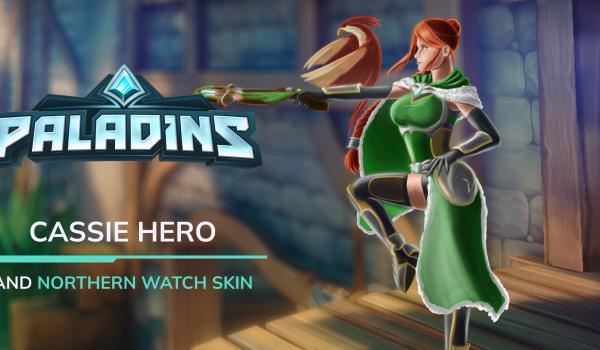 Paladins - Cassie Hero + Northern Watch Skin (DLC)