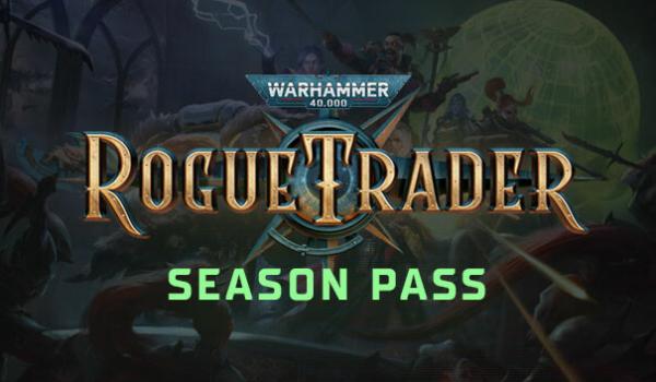 Warhammer 40000 Rogue Trader Season Pass DLC (PC)