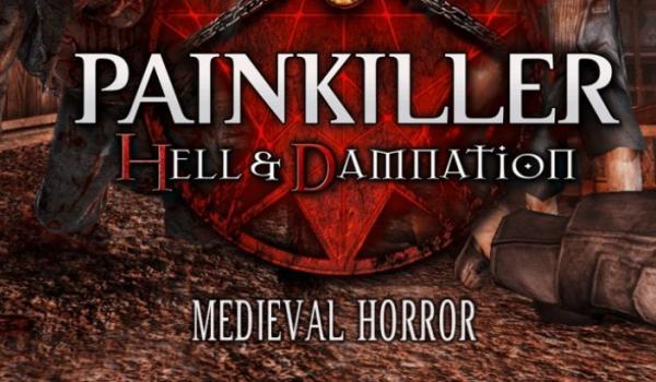 Painkiller Hell & Damnation Medieval Horror (DLC)