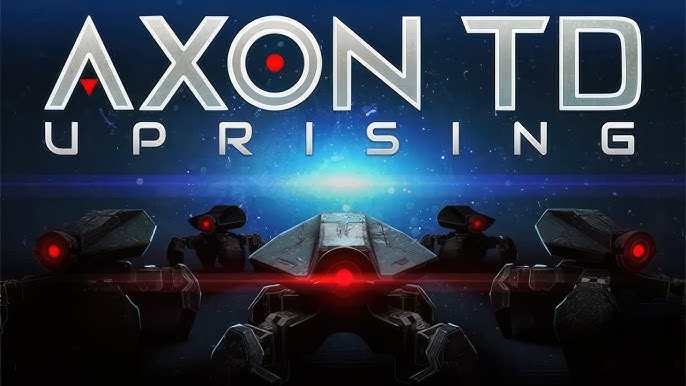 Axon TD Uprising Tower Defense (PC)