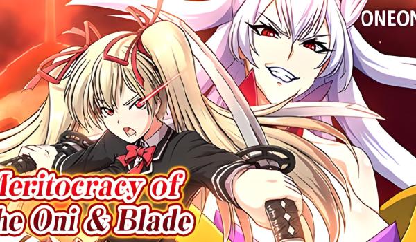 Meritocracy of the Oni and Blade (PC)