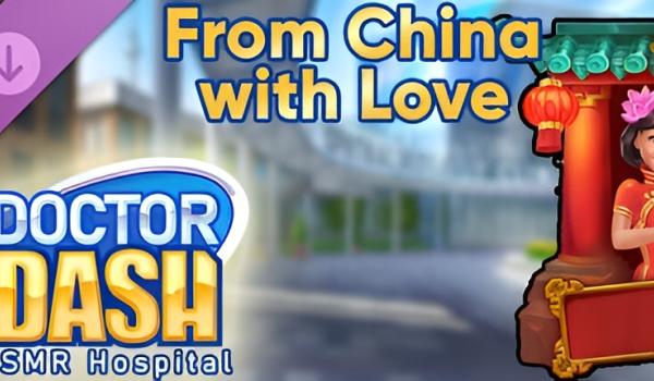Doctor Dash ASMR Hospital From China with Love (PC)