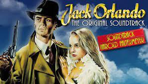 Jack Orlando Soundtrack by Harold Faltermeyer (PC)
