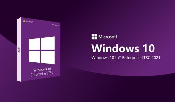 Windows 10 Iot Enterprise LTSC 2021