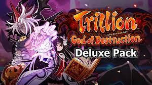 Trillion God of Destruction Deluxe Pack (PC)