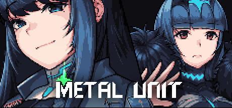 Metal Unit (PC)
