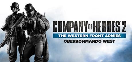 Company of Heroes 2 The Western Front Armies Oberkommando West (DLC)