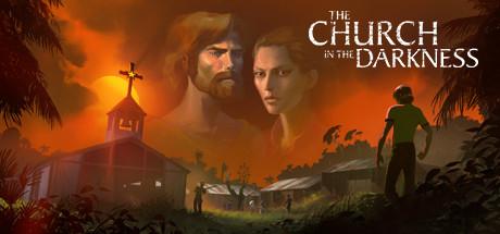 The Church in the Darkness (PC)