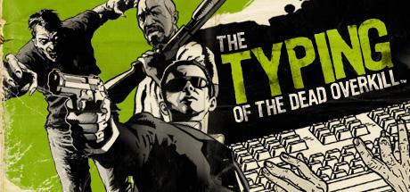 Typing of the Dead Overkill (PC)