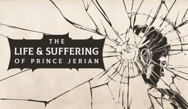 The Life and Suffering of Prince Jerian (PC)
