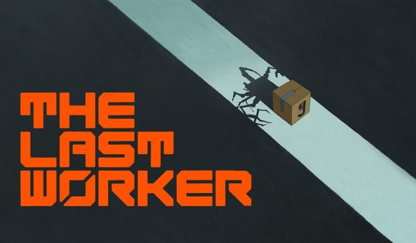 The Last Worker (PC)