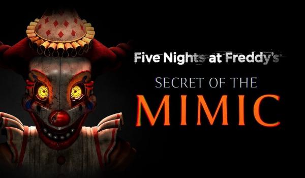 Five Nights at Freddys Secret of the Mimic (PC)