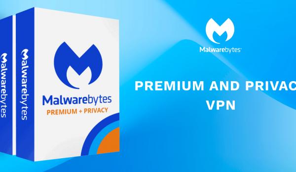 Malwarebytes Premium and Privacy VPN